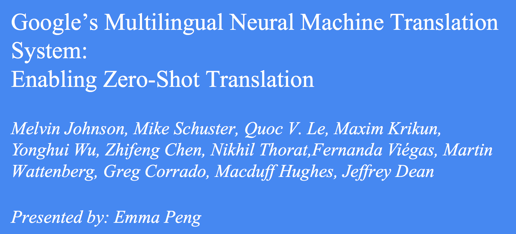 CS224n研究热点8 谷歌的多语种神经网络翻译系统